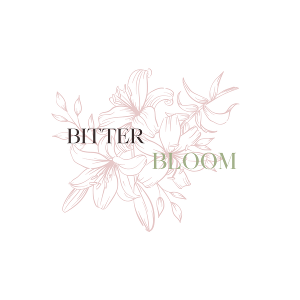 Bitter Bloom
